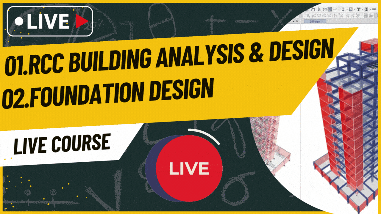 10 STORIED BUILDING ANALYSIS, DESIGN & FOUNDATION COURSE